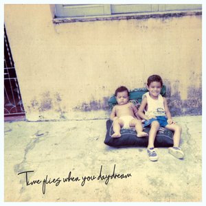 Time Flies When You Daydream