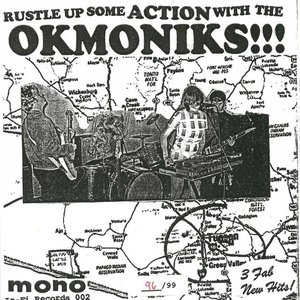 Rustle Up Some Action With The Okmoniks!!!