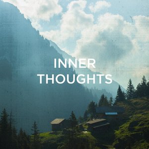 Inner Thoughts