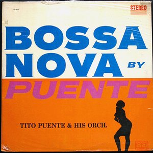 Bossa Nova By Puente