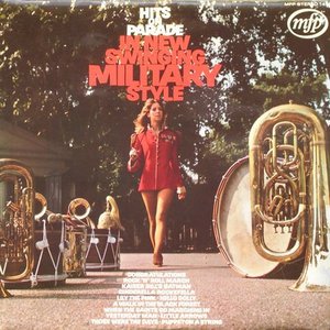 Hits On Parade In New Swinging Military Style