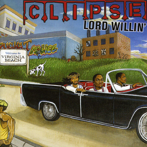 Clipse - 151 - Clipse - When