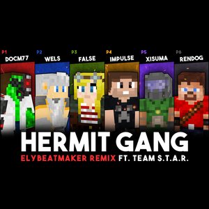 Hermit Gang (elybeatmaker Remix)