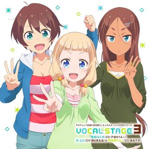 TVアニメ「NEW GAME!!」キャラクターソングCDシリーズ VOCAL STAGE 3