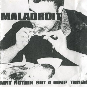 aint nothin but a gimp thang