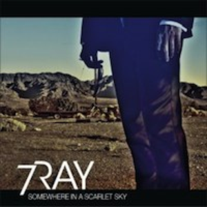 7Ray - Somewhere In A Scarlet Sky - Zortam Music