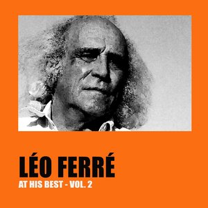 Léo Ferré at His Best, Vol. 2