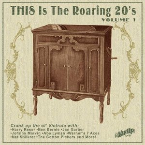 This Is the Roaring 20s, Vol. 1