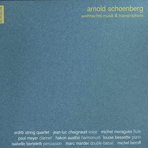 Schoenberg: Weihnachtsmusik & Arrangements - Arditti Quartet Edition, Vol. 2