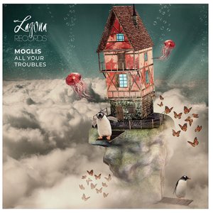 All Your Troubles