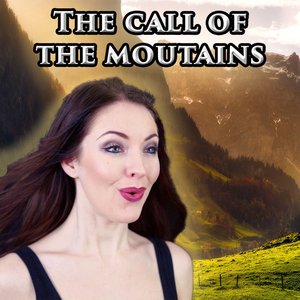 The Call Of The Moutains