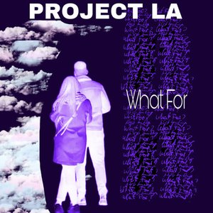 What For - EP