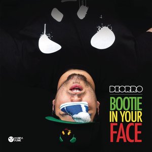 Bootie in Your Face (No Rock Drop)