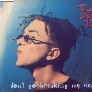 Don't Go Breaking My Heart