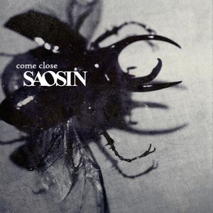 Saosin - Come Close - Zortam Music