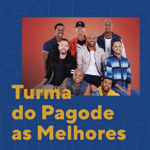 Melhores Turma do Pagode