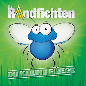 De Randfichten - Du kleine Fliege [Explicit] Lyrics - Zortam Music