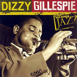 Ken Burns Jazz: Definitive Dizzy Gillespie