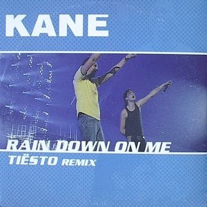 Rain Down On Me (Tiësto Remix)