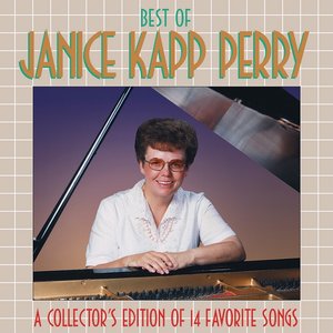 Best of Janice Kapp Perry Vol. 1