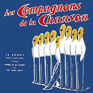 Les Compagnons De La Chanson