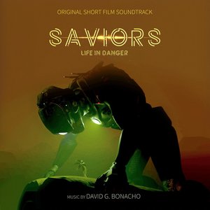 Saviors (Original Short Film Soundtrack)