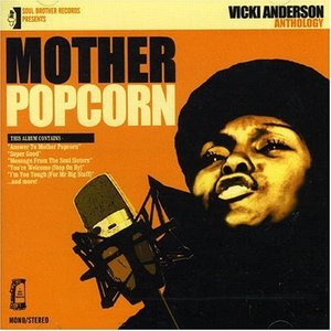 Mother Popcorn (Vicki Anderson Anthology)