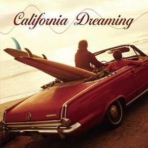 California Dreaming