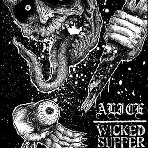 Immagine per 'A.L.I.C.E / Wicked Suffer (Split Tape)'