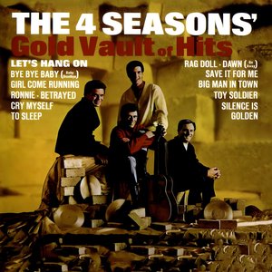 The 4 Seasons' Gold Vault Of Hits