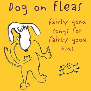Fairly Good Songs For Fairly Good Kids