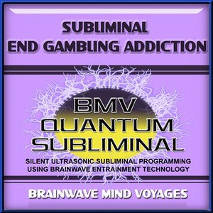 Subliminal Gambling Addiction
