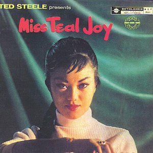 Ted Steele Presents Miss Teal Joy