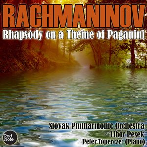 Rachmaninov: Rhapsody on a Theme of Paganini