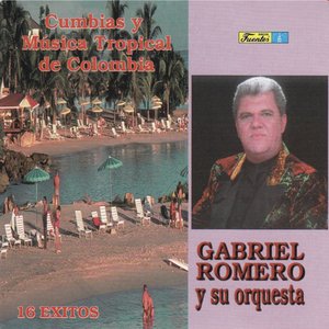 Gabriel Romero y Su Orquesta: 16 Exitos