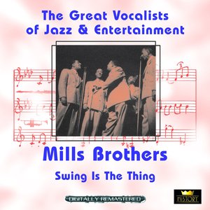 Swing Is the Thing (Great Vocalists of Jazz & Entertainment - Digitally Remastered)