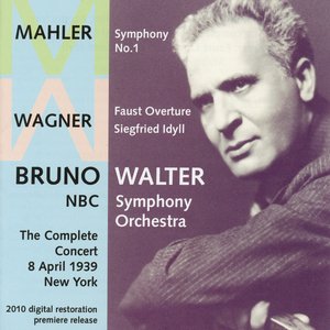 Image for 'Wagner: Faust Overture - Siegfried Idyll - Mahler: Symphony No. 1 (1939)'