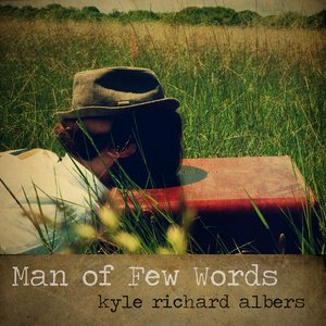 Man of Few Words