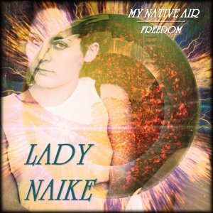 My Native Air / Freedom