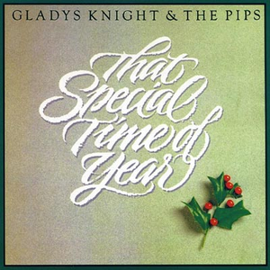 Gladys Knight &Amp; The Pips - That Special Time of the Year - Zortam Music