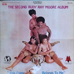 The 2nd Rudy Ray Moore Album- This Pussy Belongs To Me