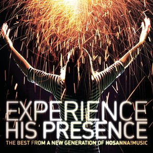 Experience His Presence