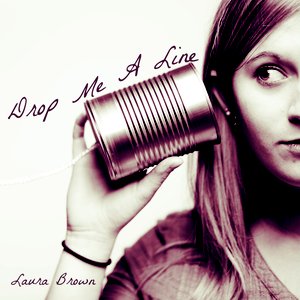 Drop Me A Line