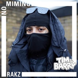 Rakz - No Miming