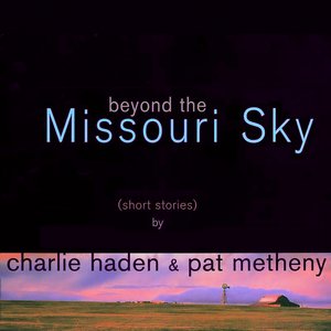 Beyond The Missouri Sky (Short Stories)