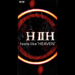 feels like "HEAVEN"