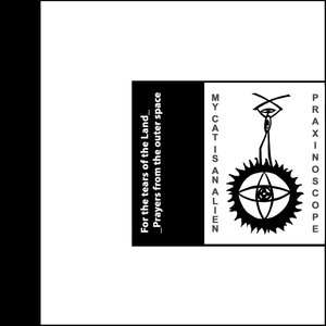 For the Tears of Land, Prayers from Outer Space
