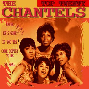 The Chantels Top Twenty