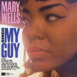 MARY WELLS - Sings My Guy - Zortam Music