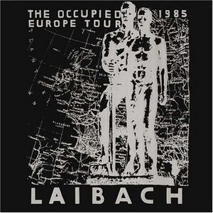 The Occupied Europe Tour 1985